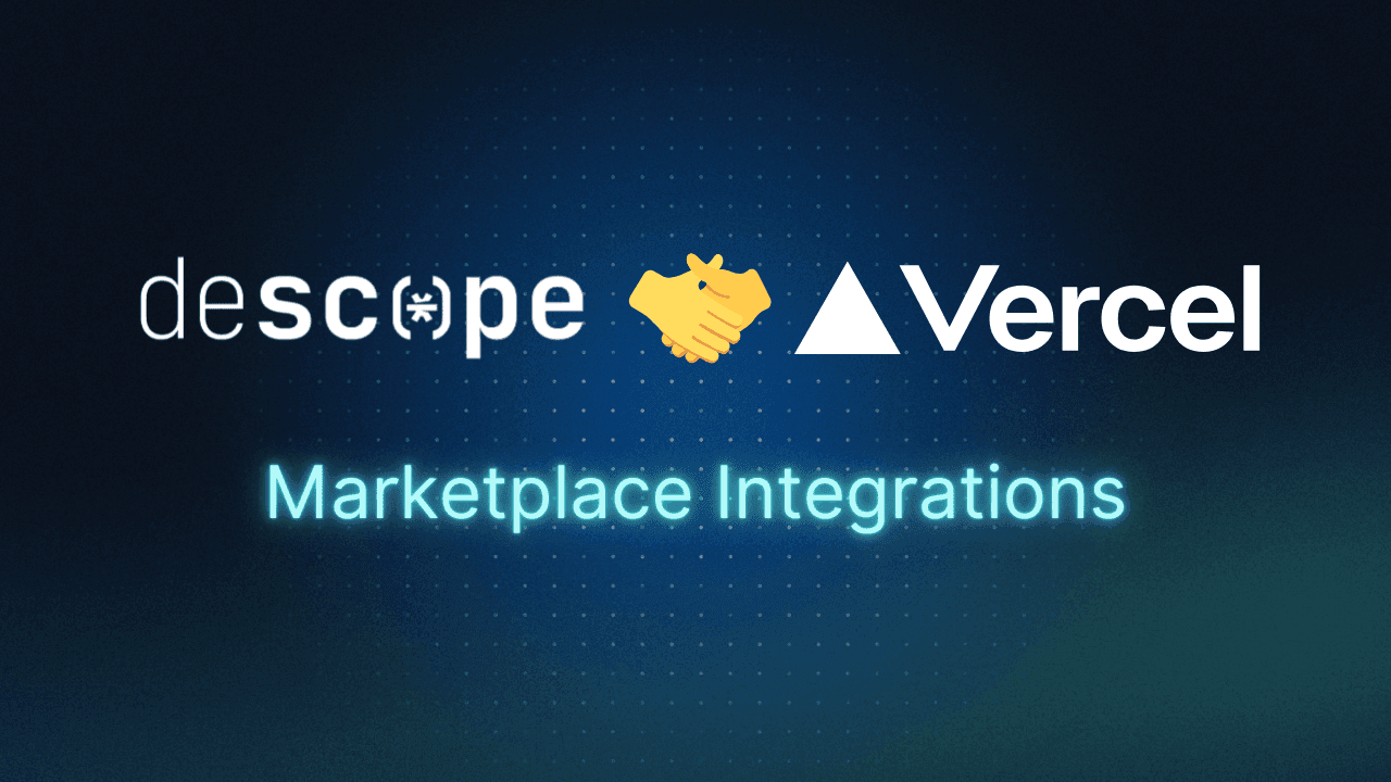 Descope Vercel Marketplace Integrations Thumbnail