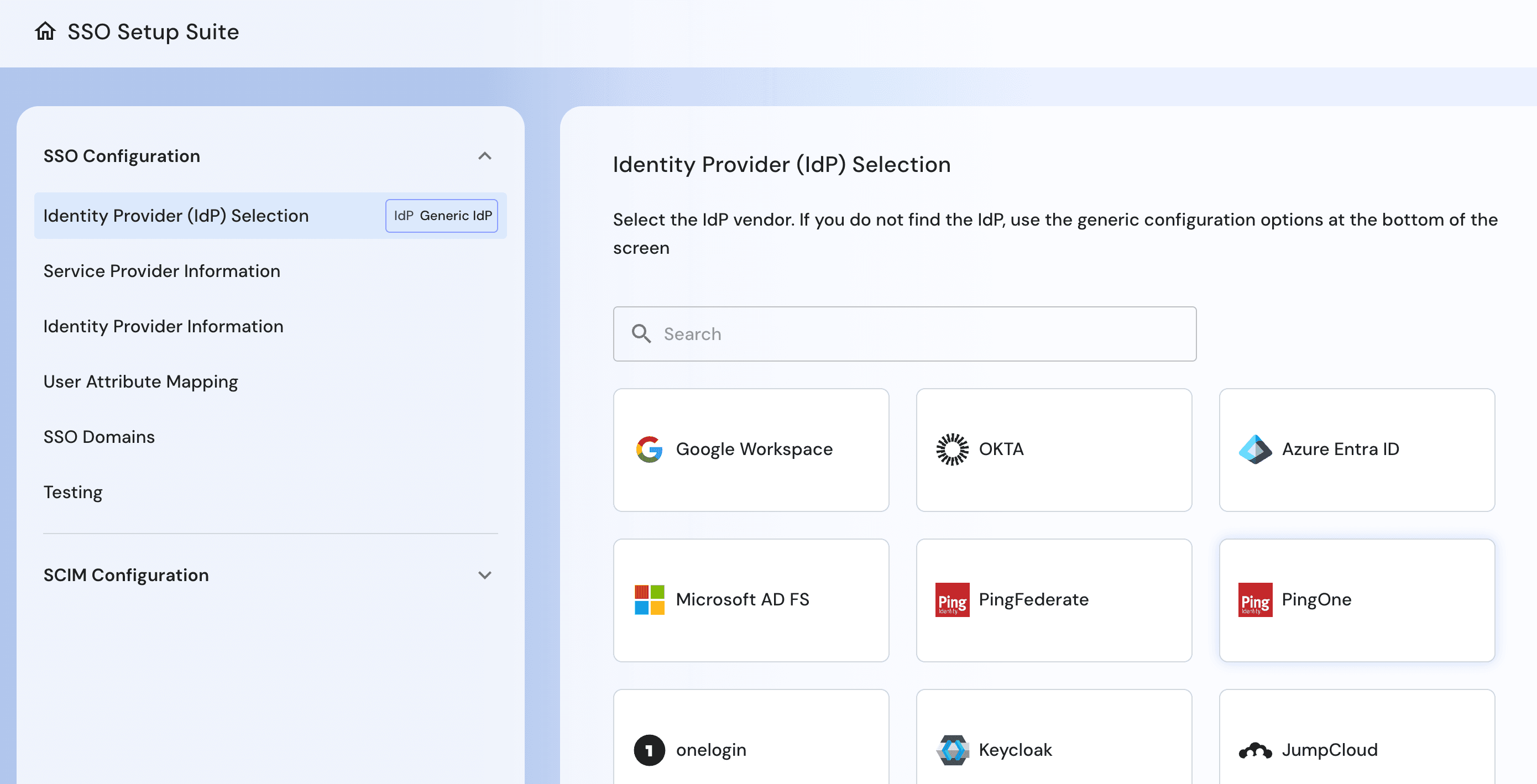 A screenshot of a software interface titled SSO Setup Suite on a light blue and white background. The interface features a sidebar on the left and a main selection area on the right. The sidebar is divided into two sections: SSO Configuration, which includes Identity Provider (IdP) Selection, Service Provider Information, Identity Provider Information, User Attribute Mapping, SSO Domains, and Testing; and SCIM Configuration. The main area is titled Identity Provider (IdP) Selection with the instructional text: Select the IdP vendor. If you do not find the IdP, use the generic configuration options at the bottom of the screen. Below a search bar, there is a grid of tiles representing various IdP vendors, including Google Workspace, OKTA, Azure Entra ID, Microsoft AD FS, PingFederate, PingOne, onelogin, Keycloak, and JumpCloud.