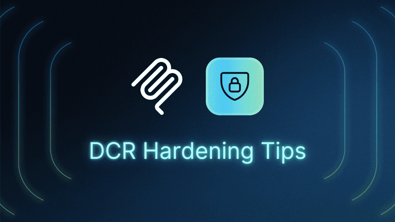 Hardening DCR Blog Thumbnail