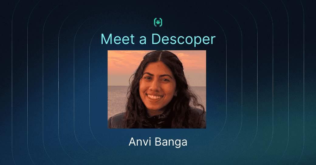 Meet a Descoper Anvi Banga Blog Thumbnail