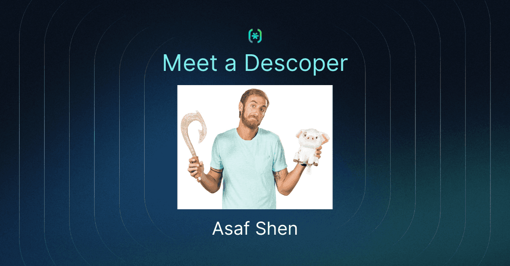 Meet a Descoper: Asaf Shen thumbnail