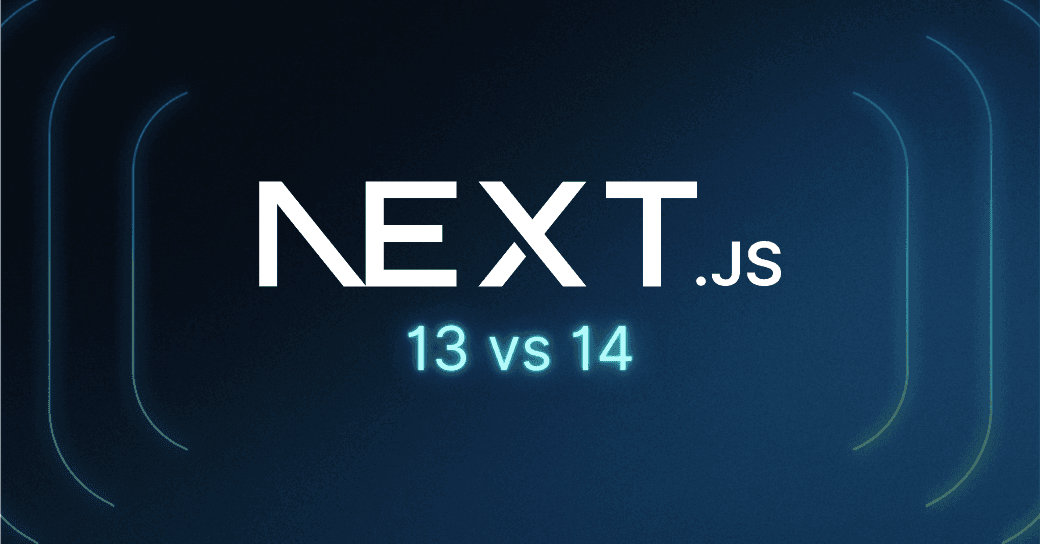 Next.js 13 vs 14