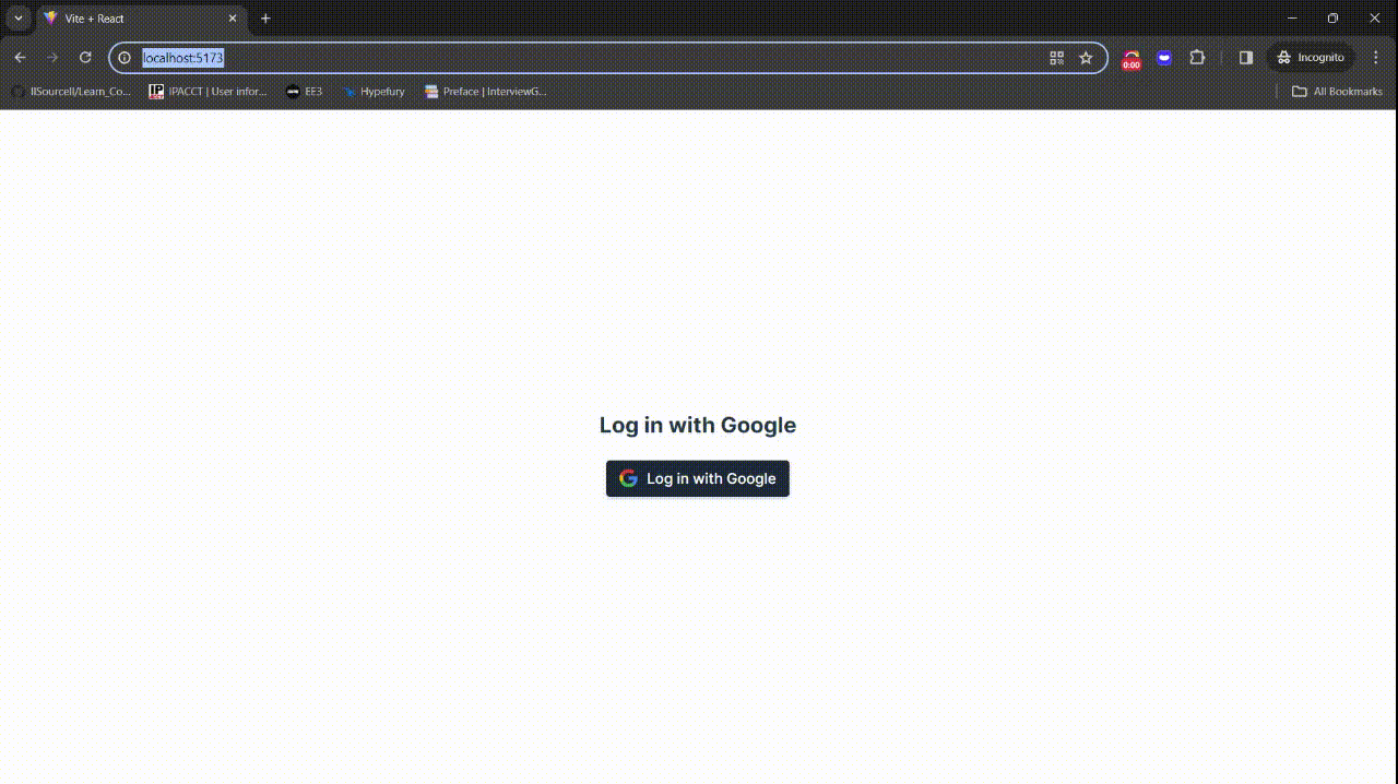 Screenshot of a Chrome browser window in Incognito mode displaying a Vite + React app at localhost:5173, with a centered login page that reads Log in with Google and a dark Google sign in button below featuring the multicolor Google G icon and the text Log in with Google, while standard browser UI elements like the address bar, tabs, and toolbar icons are visible at the top.